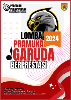 Pedoman Lomba Pramuka Garuda Siaga Berprestasi Kwarda Provinsi Jateng 2024
